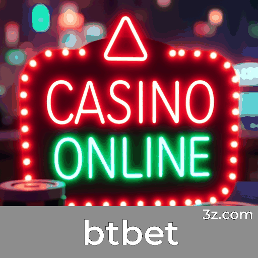 btbet: Viva a Experiência de Casino Exclusivo com Equipe de Elite